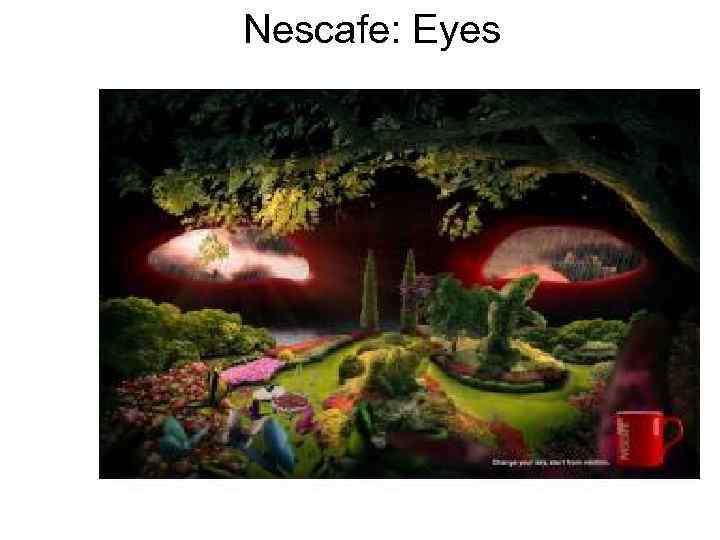 Nescafe: Eyes 