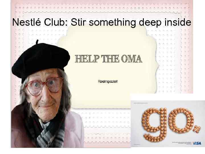 Nestlé Club: Stir something deep inside 