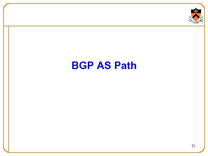 BGP AS Path 21 