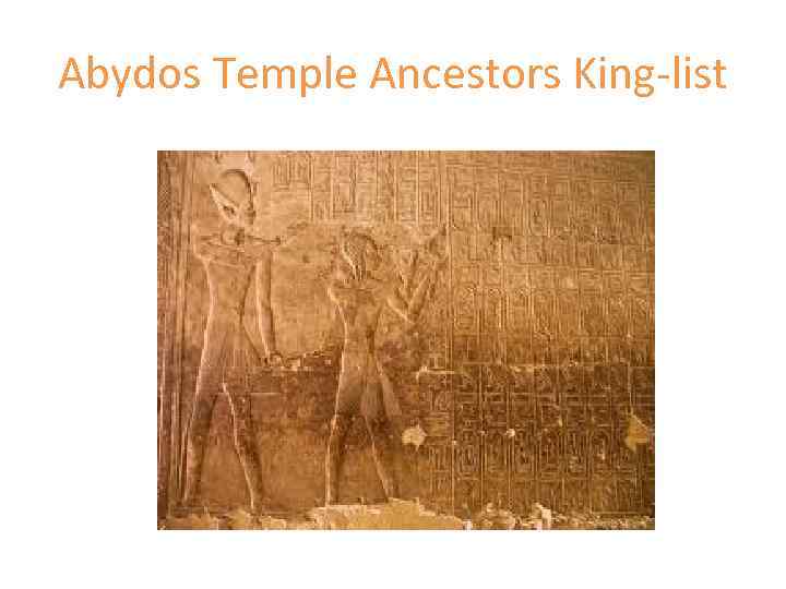 Abydos Temple Ancestors King-list 