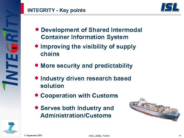 INTEGRITY - Key points · Development of Shared Intermodal Container Information System · Improving