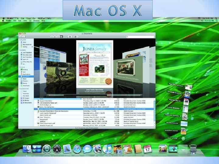 Mac OS X Основна ідея такої системи — легкий перехід від одного комп'ютера до