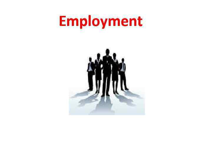Employment 