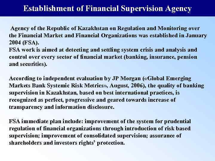 Establishment of Financial Supervision Agency of the Republic of Kazakhstan on Regulation and Monitoring