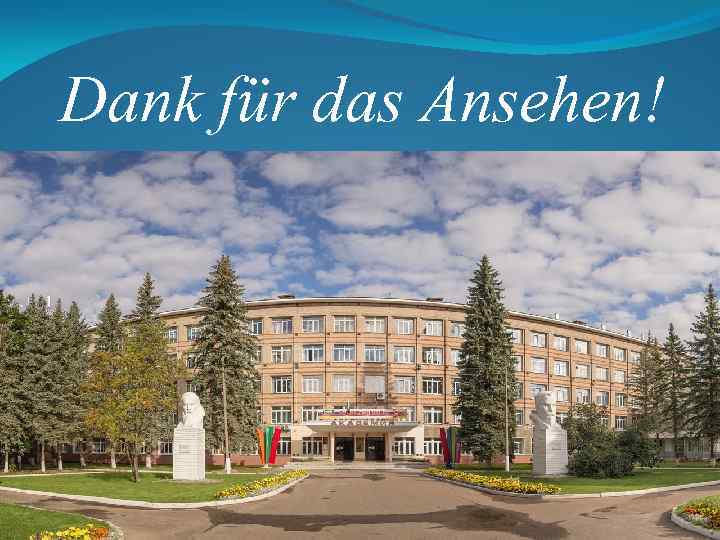 Dank für das Ansehen! 