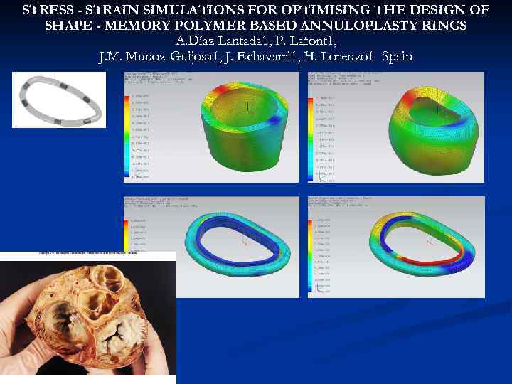 STRESS - STRAIN SIMULATIONS FOR OPTIMISING THE DESIGN OF SHAPE - MEMORY POLYMER BASED