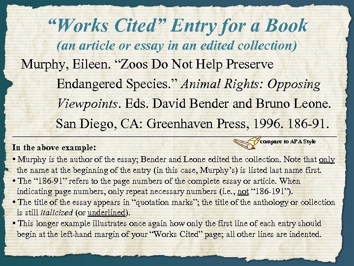 “Works Cited” Entry for a Book (an article or essay in an edited collection)