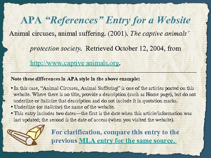 APA “References” Entry for a Website Animal circuses, animal suffering. (2001). The captive animals’