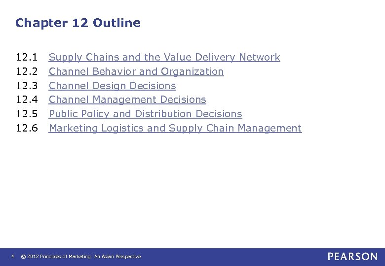 Chapter 12 Outline 12. 1 Supply Chains and the Value Delivery Network 12. 2