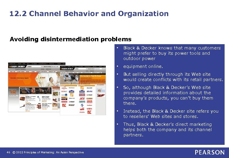 12. 2 Channel Behavior and Organization Avoiding disintermediation problems • • equipment online. •