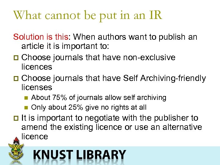 What cannot be put in an IR Solution is this: When authors want to