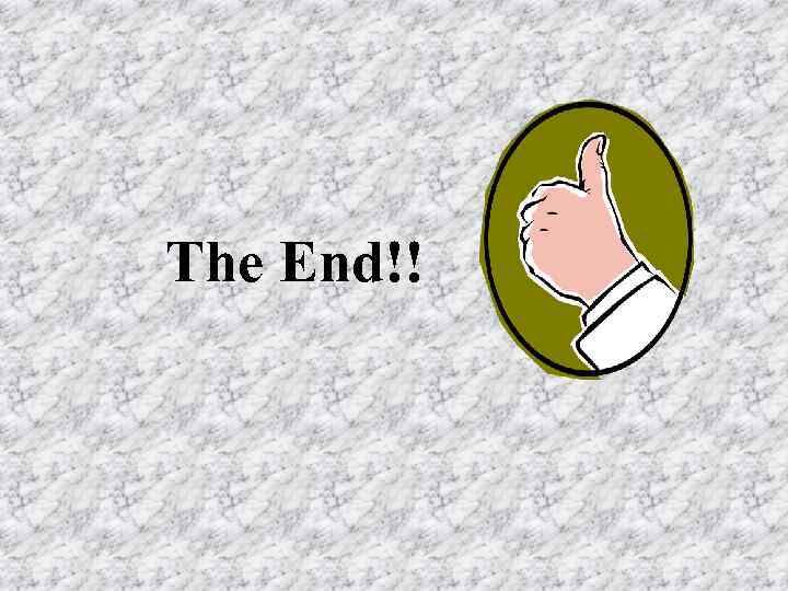 The End!! 