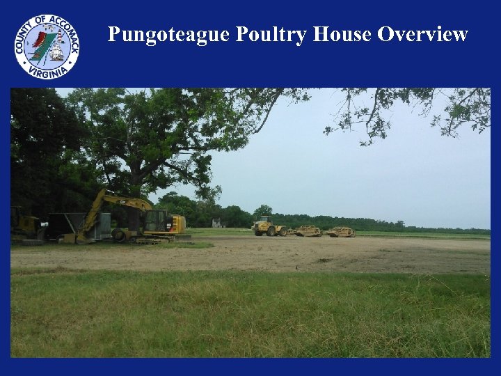 Pungoteague Poultry House Overview 