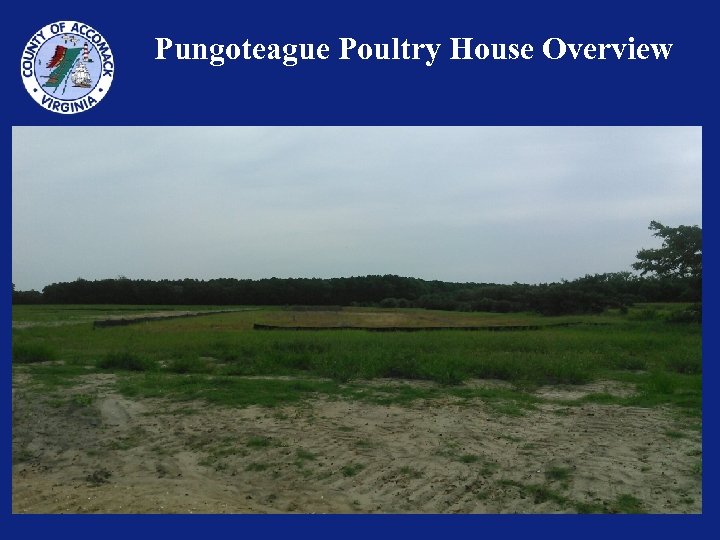 Pungoteague Poultry House Overview 