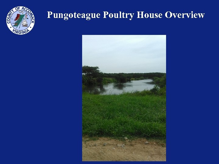Pungoteague Poultry House Overview 