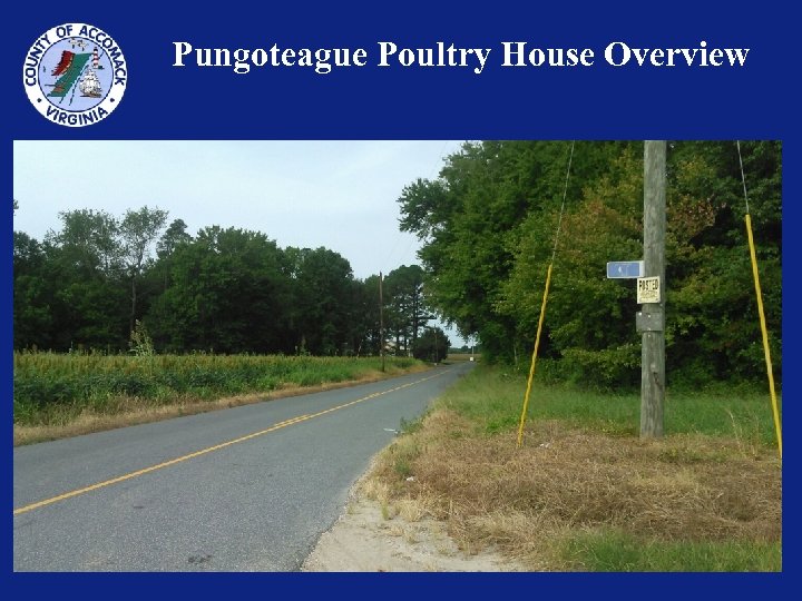Pungoteague Poultry House Overview 