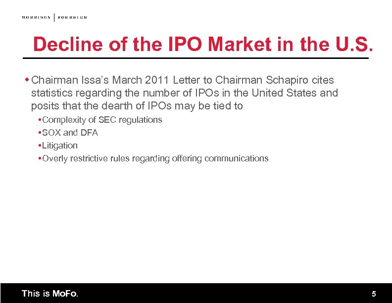 Decline of the IPO Market in the U. S. Chairman Issa’s March 2011 Letter