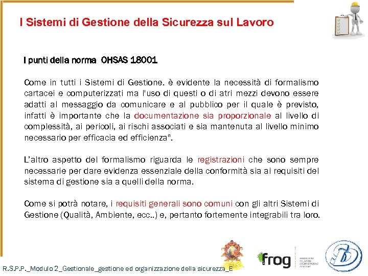 I Sistemi di Gestione della Sicurezza sul Lavoro I punti della norma OHSAS 18001