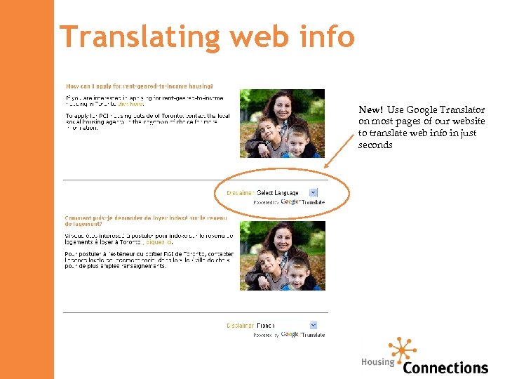 Translating web info New! Use Google Translator on most pages of our website to