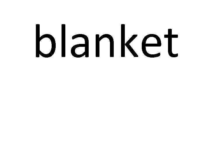 blanket 