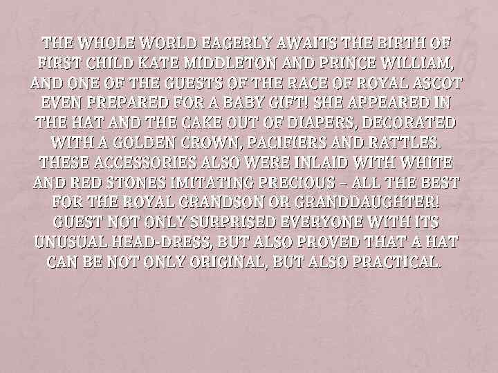 THE WHOLE WORLD EAGERLY AWAITS THE BIRTH OF FIRST CHILD KATE MIDDLETON AND PRINCE