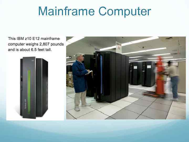 Mainframe Computer 