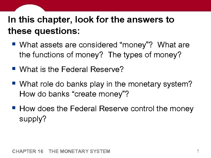 In this chapter, look for the answers to these questions: § What assets are