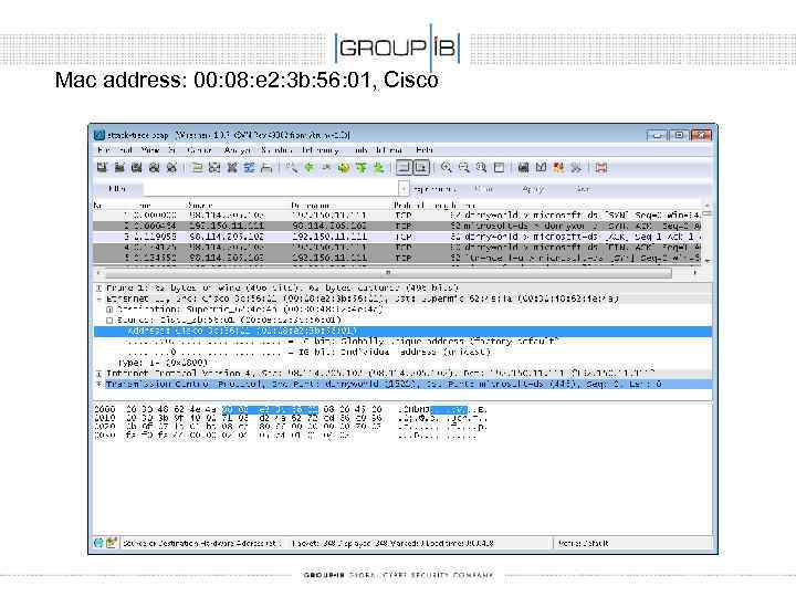 Mac address: 00: 08: e 2: 3 b: 56: 01, Cisco 