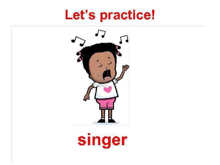 Let’s practice! angry 