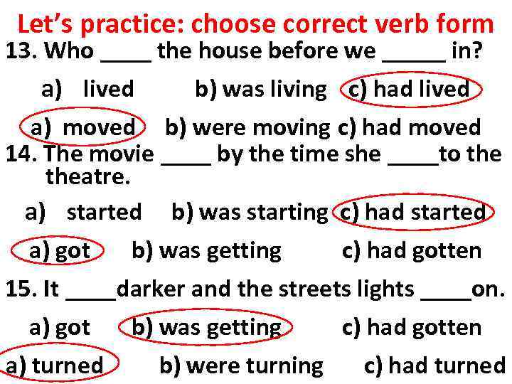 Underline the correct verb 5. Choose the correct verb form. Choose the correct form of the verb ответы. Choose the correct verb form 5 ответы. Choose the correct verb.