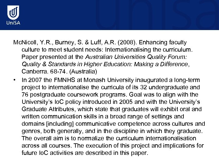 Mc. Nicoll, Y. R. , Burney, S. & Luff, A. R. (2008). Enhancing faculty