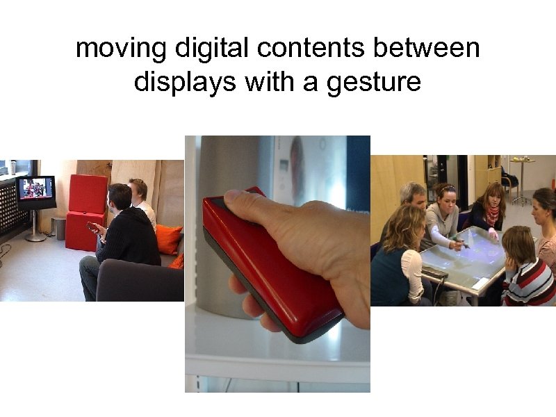 moving digital contents between displays with a gesture 