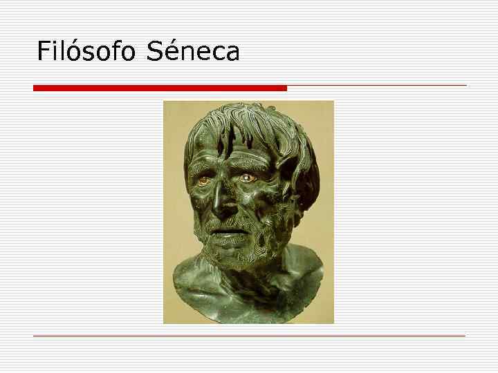 Filósofo Séneca 