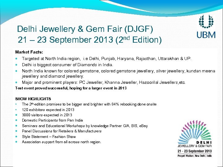  Delhi Jewellery & Gem Fair (DJGF) 21 – 23 September 2013 (2 nd