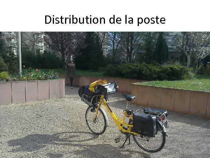 Distribution de la poste 