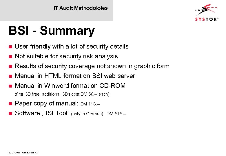 IT Audit Methodoloies BSI - Summary n User friendly with a lot of security