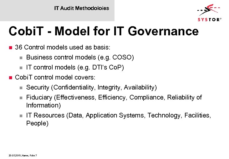 IT Audit Methodoloies Cobi. T - Model for IT Governance n 36 Control models