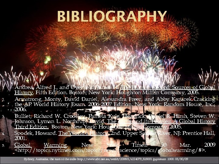 BIBLIOGRAPHY 1. 2. 3. 4. 5. Andrea, Alfred J. , and Overfield, James H.