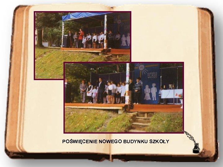 POŚWIĘCENIE NOWEGO BUDYNKU SZKOŁY 