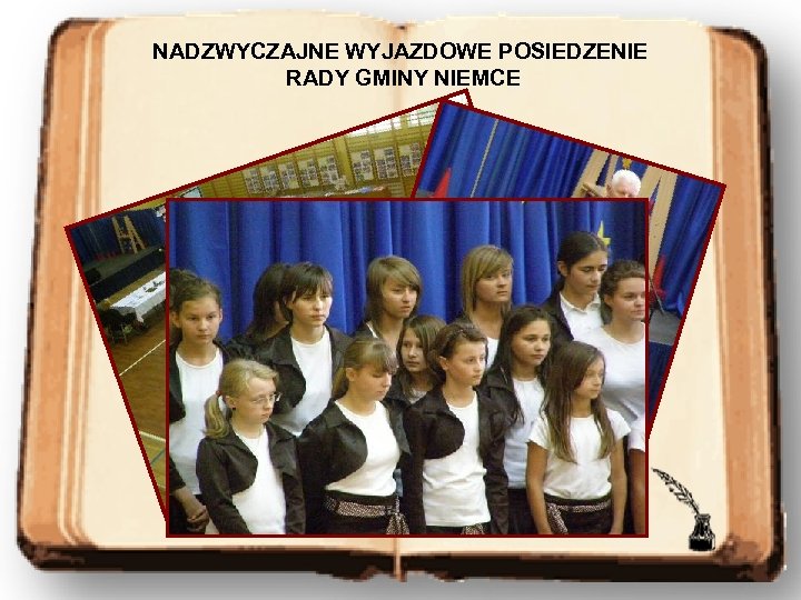NADZWYCZAJNE WYJAZDOWE POSIEDZENIE RADY GMINY NIEMCE 