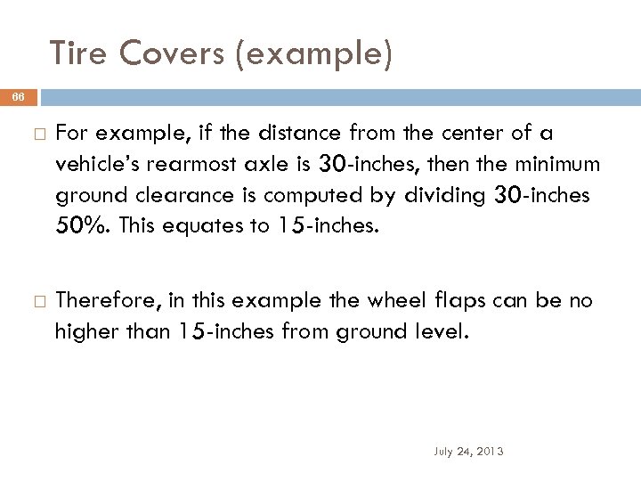 Tire Covers (example) 66 For example, if the distance from the center of a