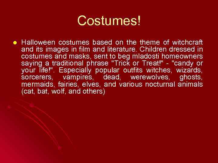 Сostumes! l Halloween costumes based on theme of witchcraft and its images in film