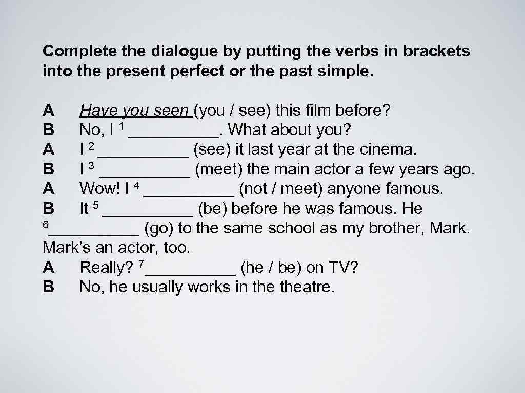Use the prompts to complete the dialogue