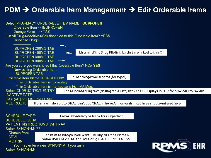 PDM Orderable Item Management Edit Orderable Items Select PHARMACY ORDERABLE ITEM NAME: IBUPROFEN Orderable