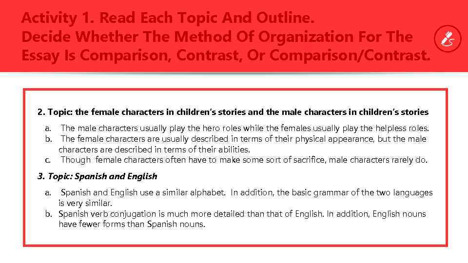 Activity 1. Read Each Topic And Outline. Decide Whether The Method Of Organization For