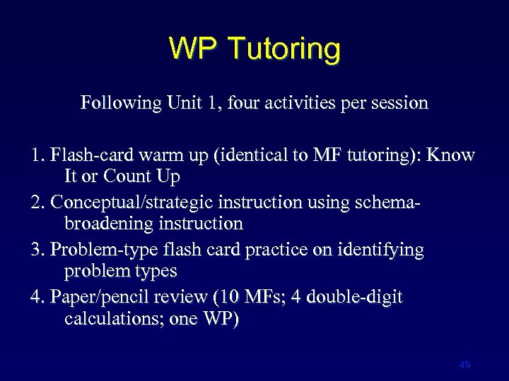 WP Tutoring Following Unit 1, four activities per session 1. Flash-card warm up (identical