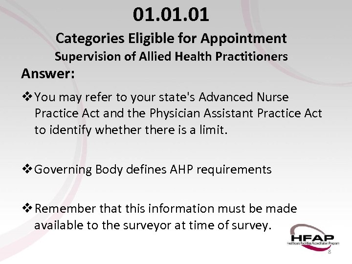 01. 01 Categories Eligible for Appointment Supervision of Allied Health Practitioners Answer: v You