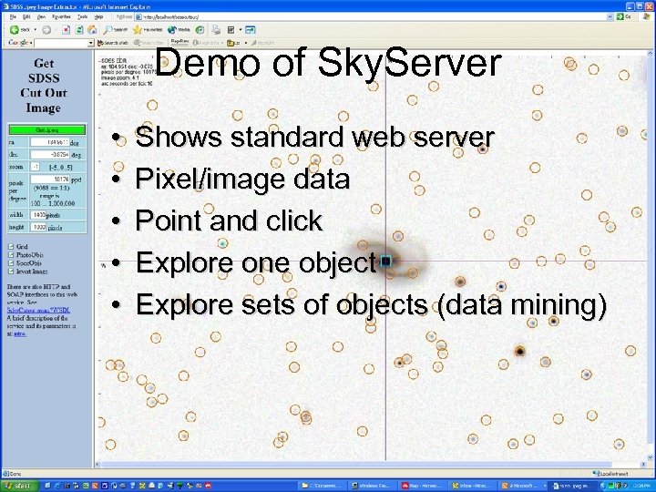 Demo of Sky. Server • • • Shows standard web server Pixel/image data Point