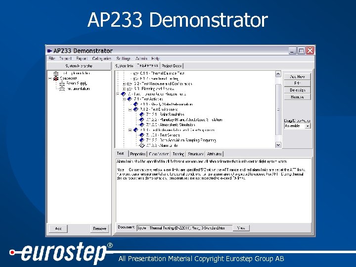 AP 233 Demonstrator ® All Presentation Material Copyright Eurostep Group AB 
