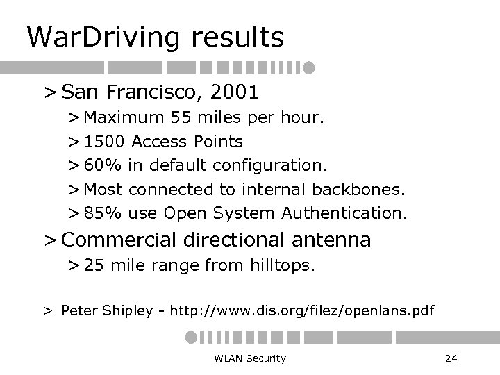 War. Driving results > San Francisco, 2001 > Maximum 55 miles per hour. >